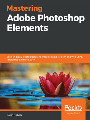 cover image of Mastering Adobe Photoshop Elements